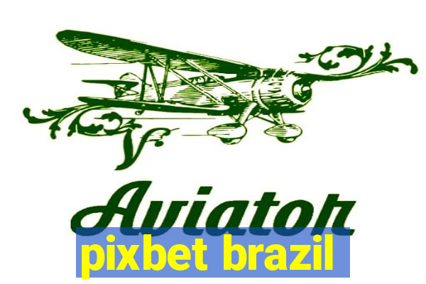 pixbet brazil