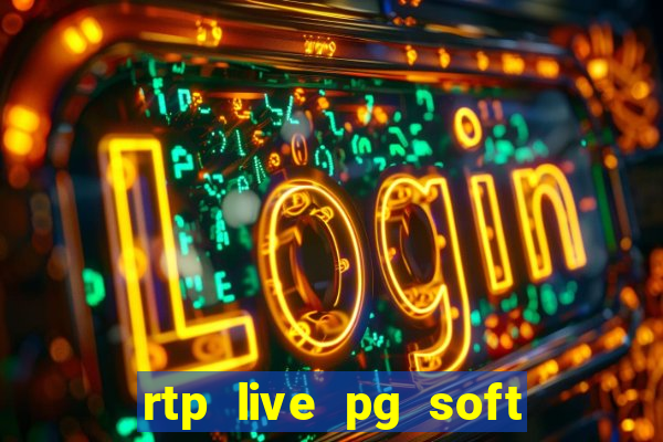 rtp live pg soft slot gacor jackpot taruhan77