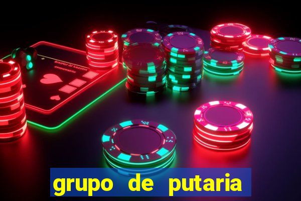 grupo de putaria para whatsapp