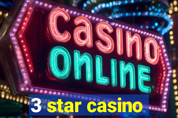 3 star casino