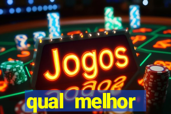 qual melhor plataforma de jogo para ganhar dinheiro