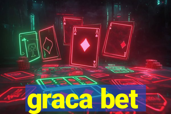 graca bet