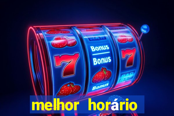 melhor horário para jogar fortune dragon a tarde