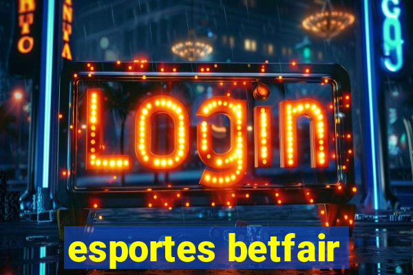 esportes betfair