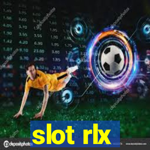 slot rlx