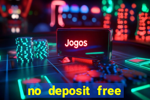 no deposit free bet casino