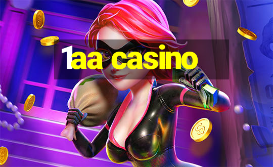 1aa casino