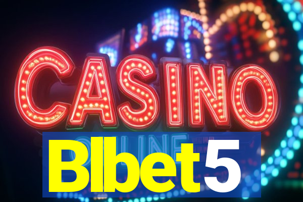 Blbet5