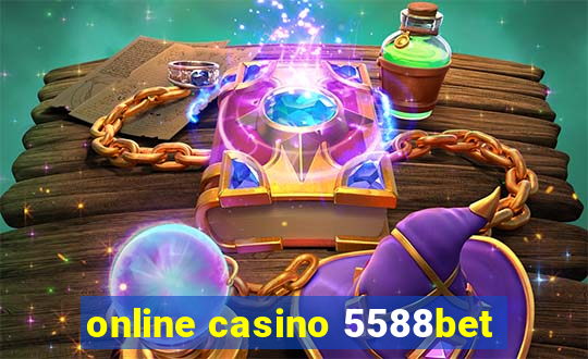 online casino 5588bet