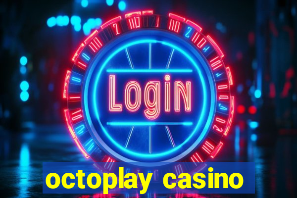 octoplay casino