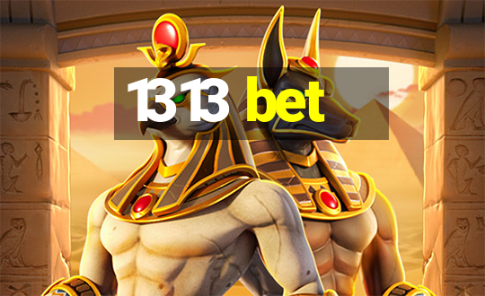 1313 bet