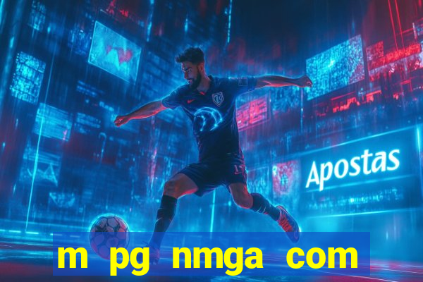 m pg nmga com fortune tiger