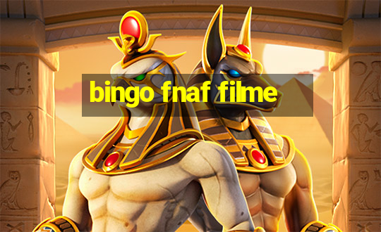 bingo fnaf filme