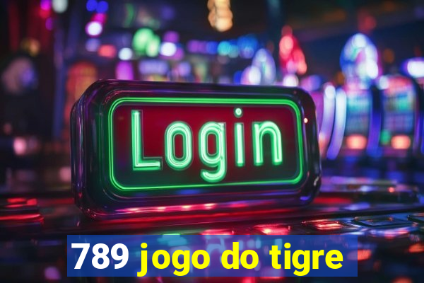 789 jogo do tigre