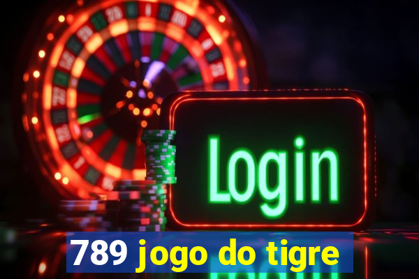 789 jogo do tigre