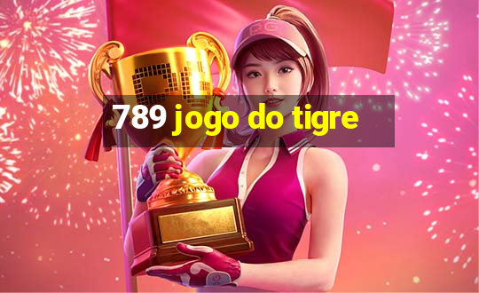 789 jogo do tigre