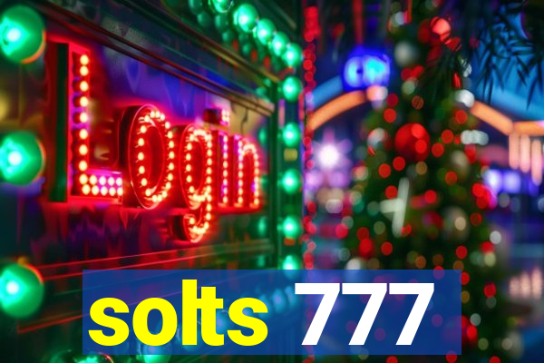 solts 777