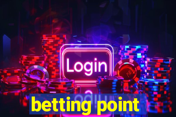 betting point