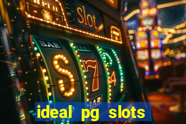 ideal pg slots paga mesmo