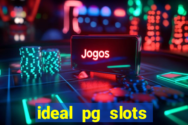 ideal pg slots paga mesmo