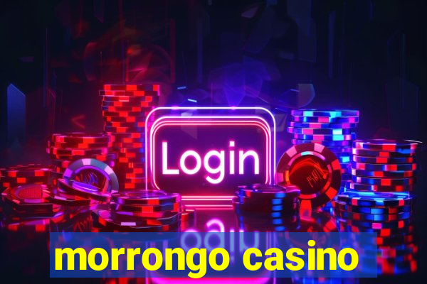 morrongo casino