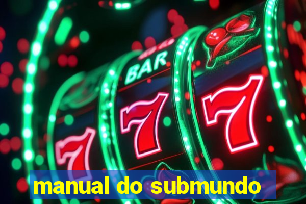 manual do submundo