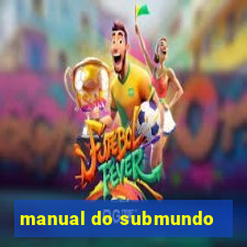 manual do submundo