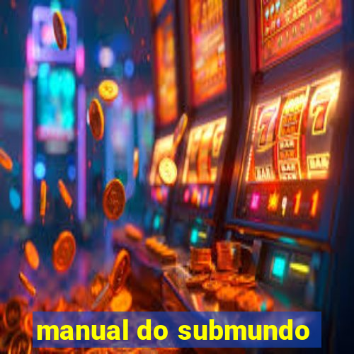 manual do submundo