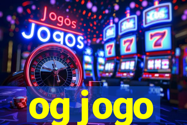 og jogo