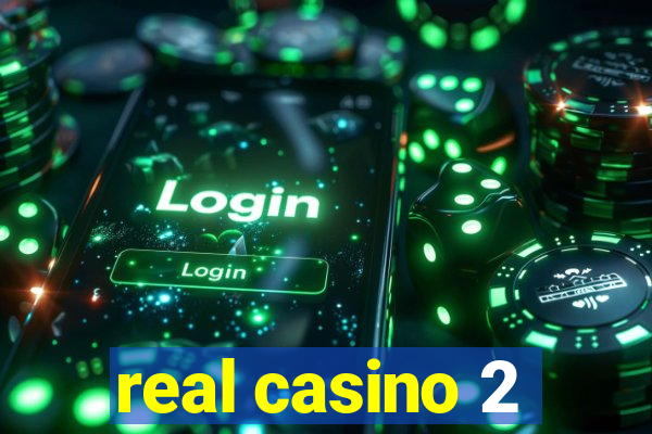 real casino 2