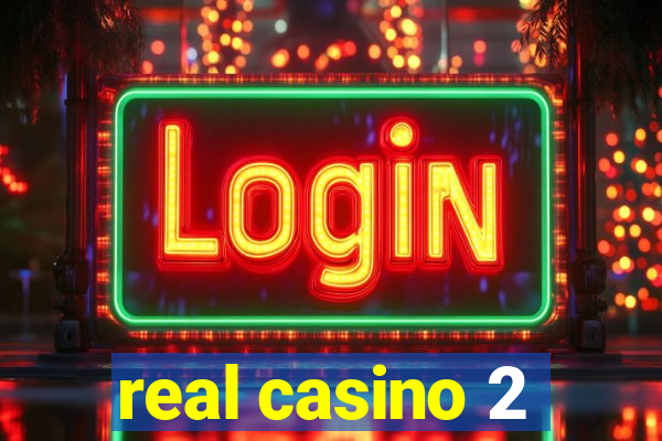 real casino 2