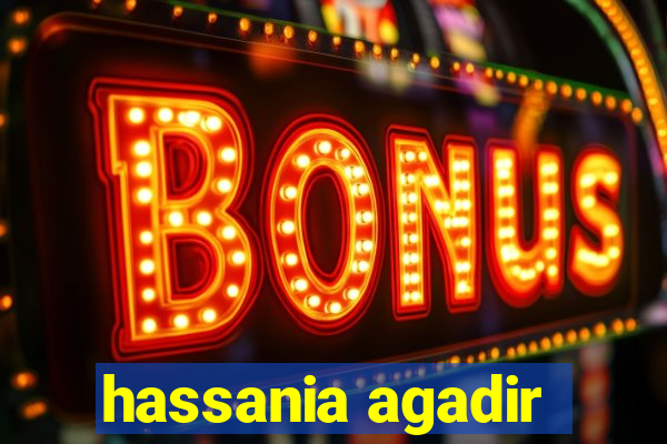 hassania agadir