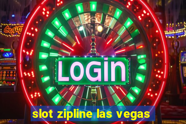 slot zipline las vegas