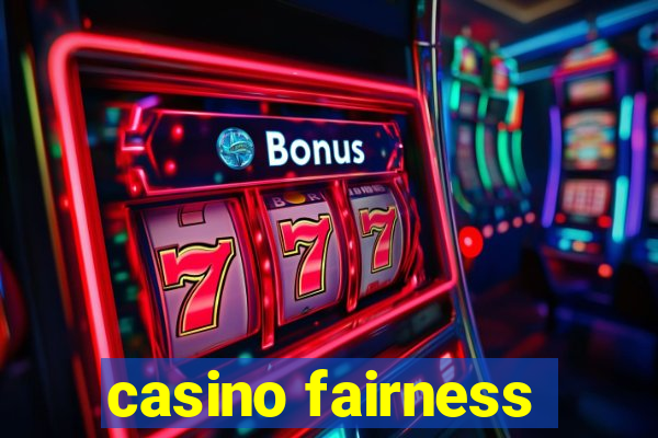 casino fairness