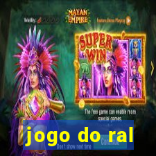 jogo do ral