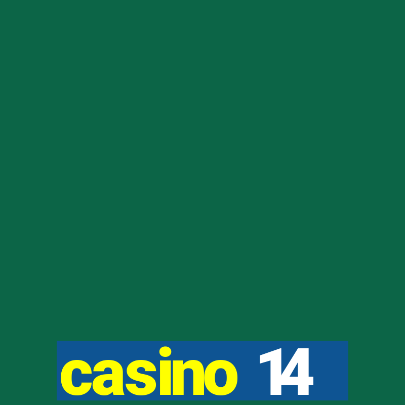 casino 14