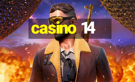 casino 14