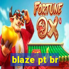 blaze pt br