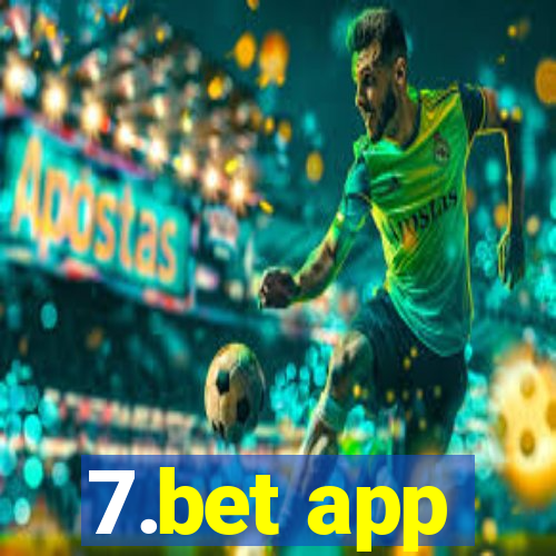 7.bet app