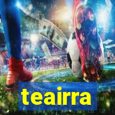 teairra