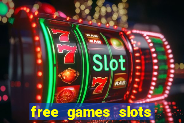 free games slots machines casino