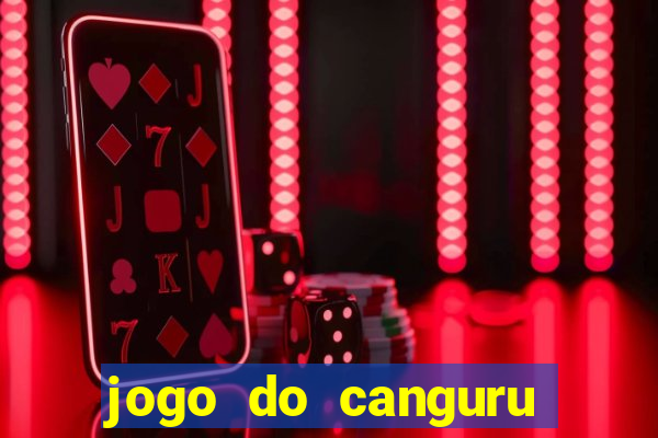 jogo do canguru bet app