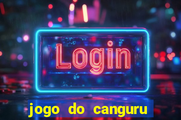 jogo do canguru bet app