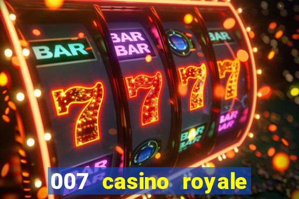 007 casino royale 2006 legenda