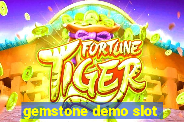 gemstone demo slot