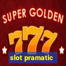 slot pramatic