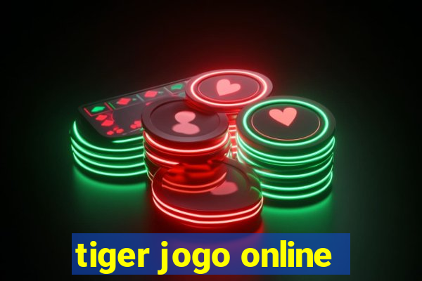 tiger jogo online