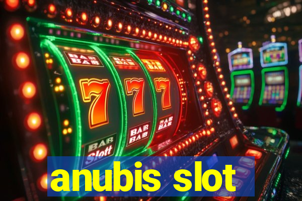 anubis slot