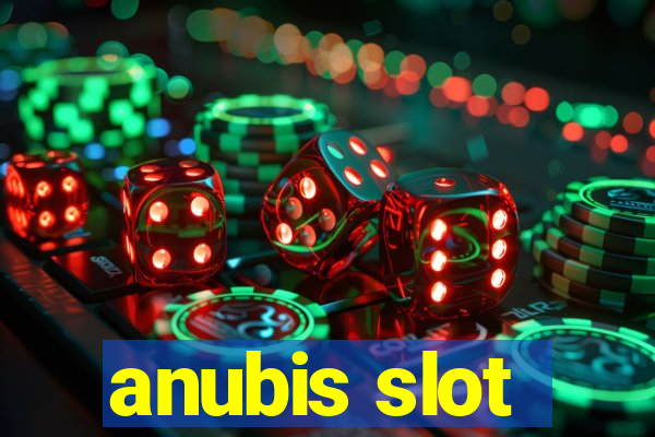 anubis slot