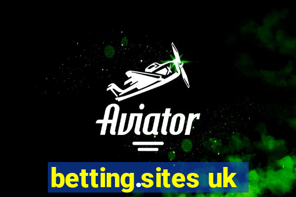 betting.sites uk